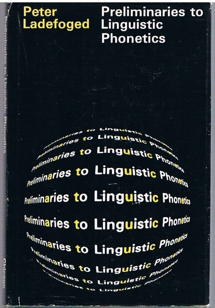 Preliminaries to Linguistic Phonetics.
 Image