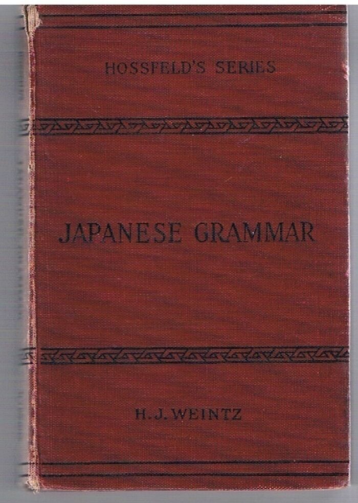 Hossfeld's Japanese Grammar comprising a manual of the spoken language in the Roman character together with dialogues on several subjects and two vocabularies of useful words.
Hossfeld’s Series. Second Edition. Image