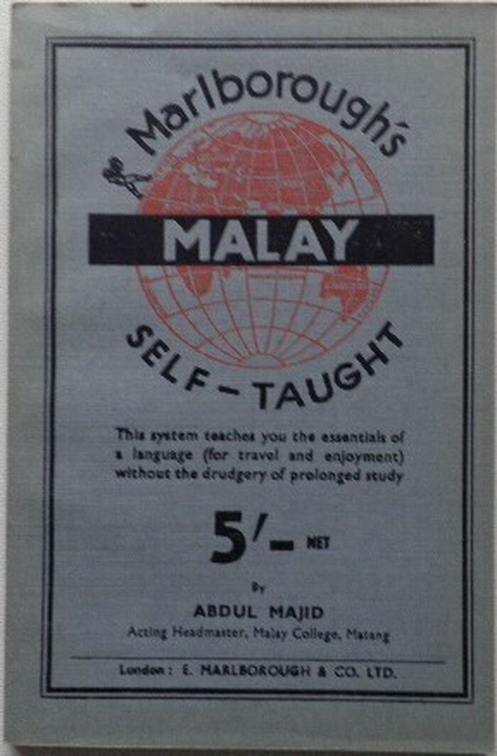 Malay Self-Taught. By the Natural Method with Phonetic Pronunciation.
Thimm's System. Image