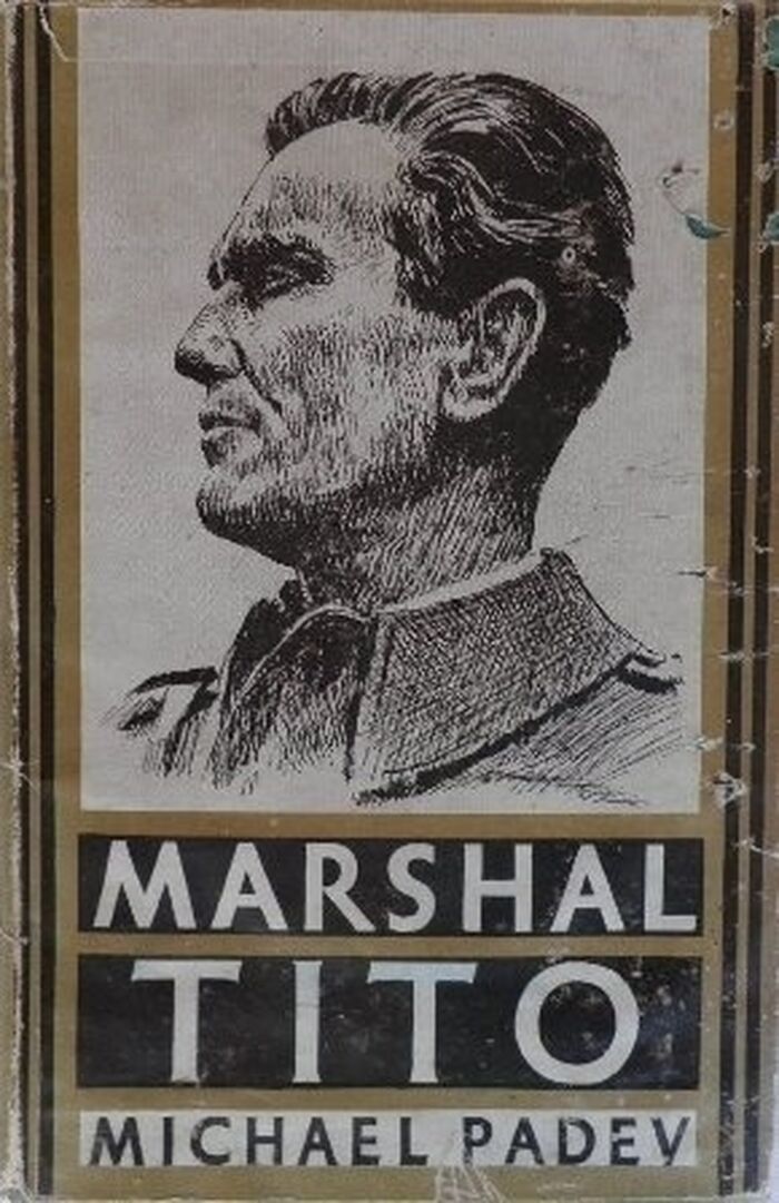 Marshal Tito.
(Association copy).  Second Edition. Image