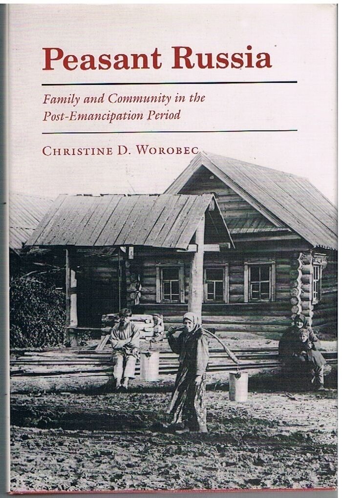 Peasant Russia
Family and Community in the Post-Emancipation Period Image