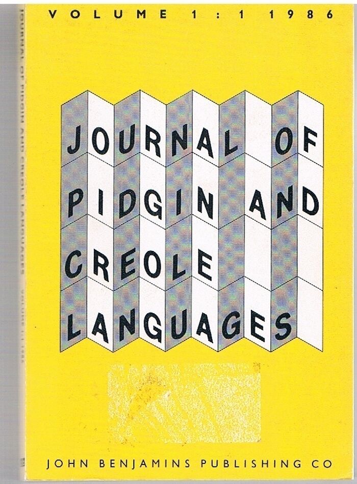 Journal of Pidgin and Creole Languages.
Volume 1: 1: 1986 Image
