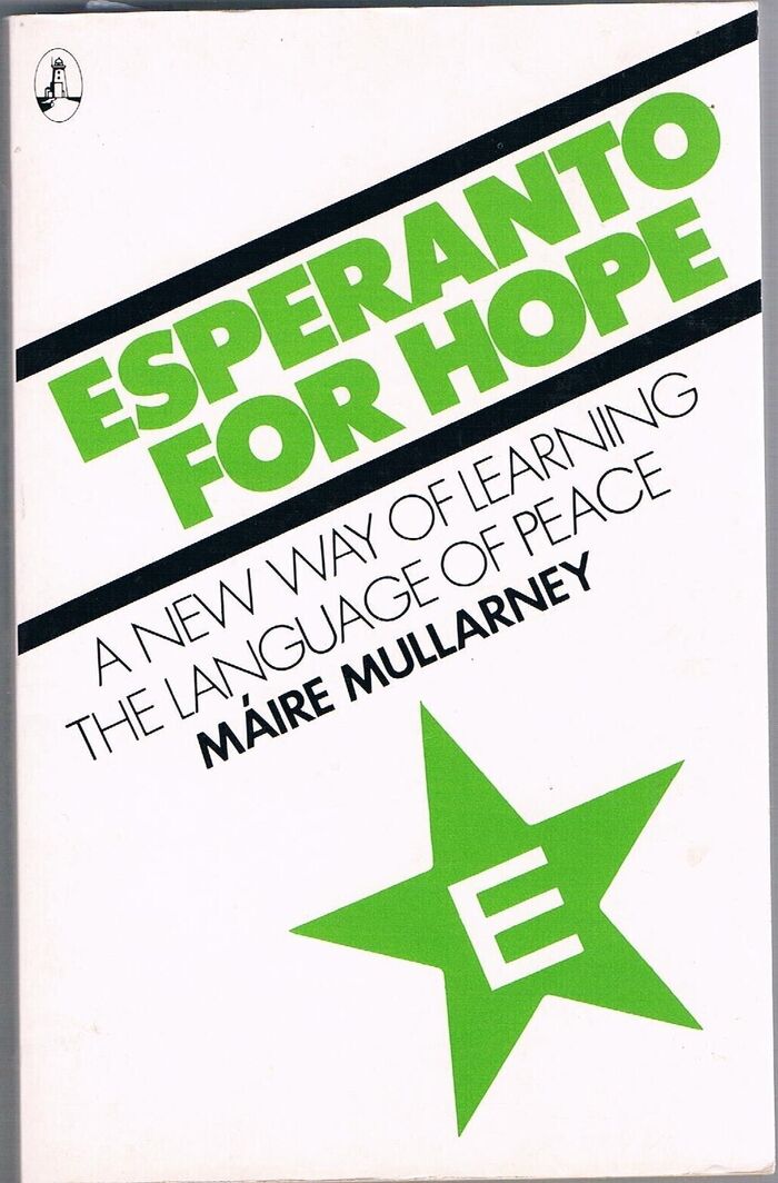 Esperanto for Hope
A New Way of Learning the Language of Peace Image