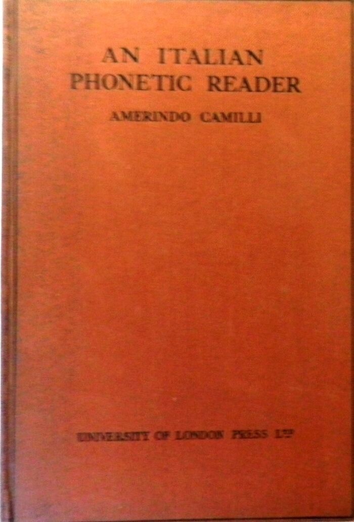 An Italian Phonetic Reader.
The London Phonetic Readers. Edited by Daniel Jones. Image