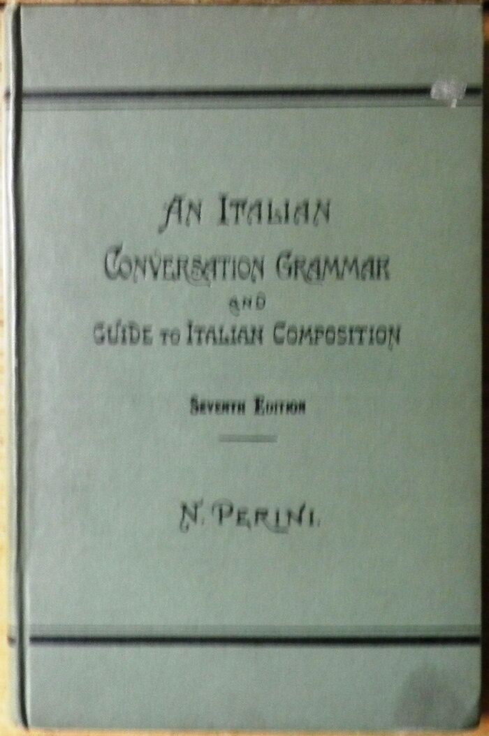 An Italian Conversation Grammar. Comprising the most important rules of Italian grammar, with numerous examples and exercises thereon, English-Italian dialogues, hints on Italian versification, and extracts in Italian poetry.
Seventh edition, carefully revised. Image