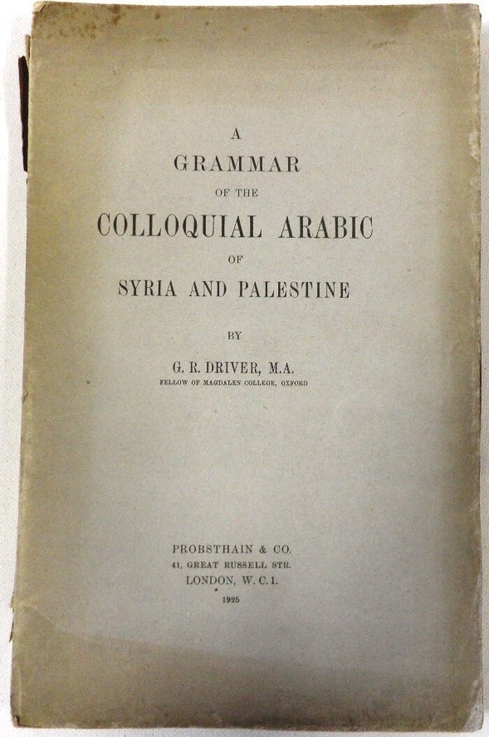 A Grammar of the Colloquial Arabic of Syria and Palestine.
 Image