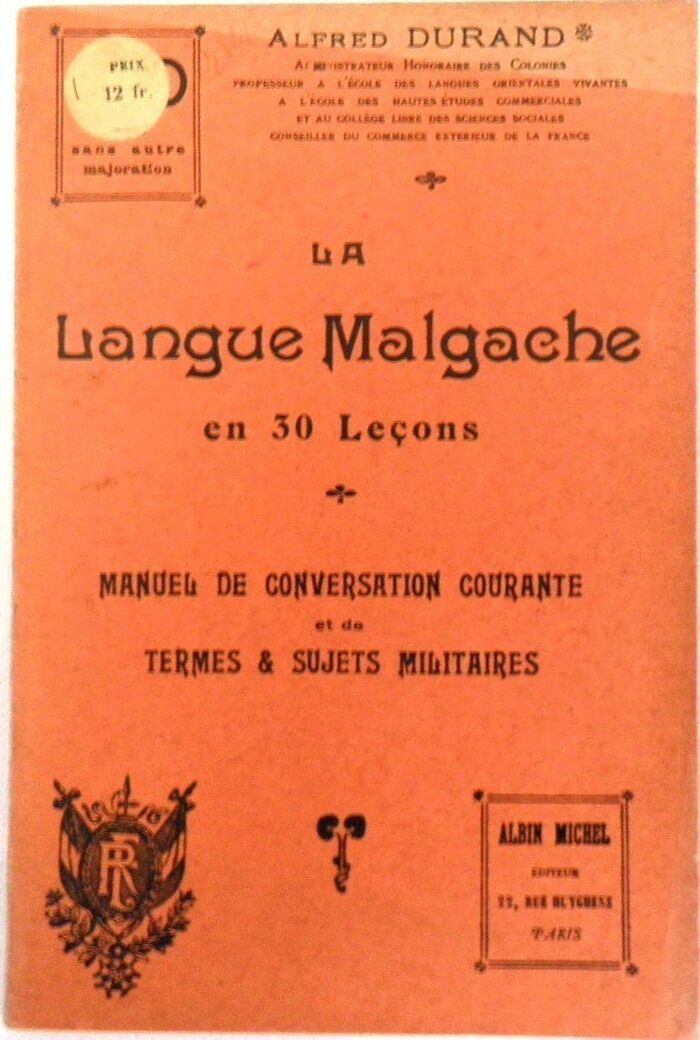 La Langue Malgache en 30 leçons.  Manuel de Conversation Courante et de Termes & Sujets Militaires.
(Malagasy in 30 lessons).) Image