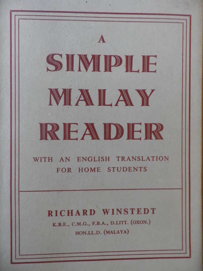 A Simple Malay Reader.
with an English translation for home students. Image