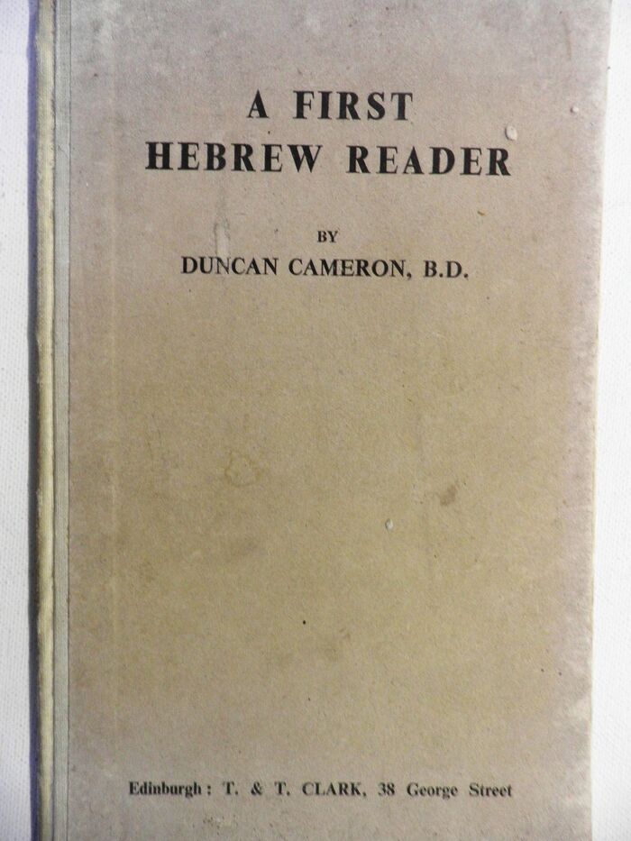A First Hebrew Reader.
Second Edition (revised throughout). Image
