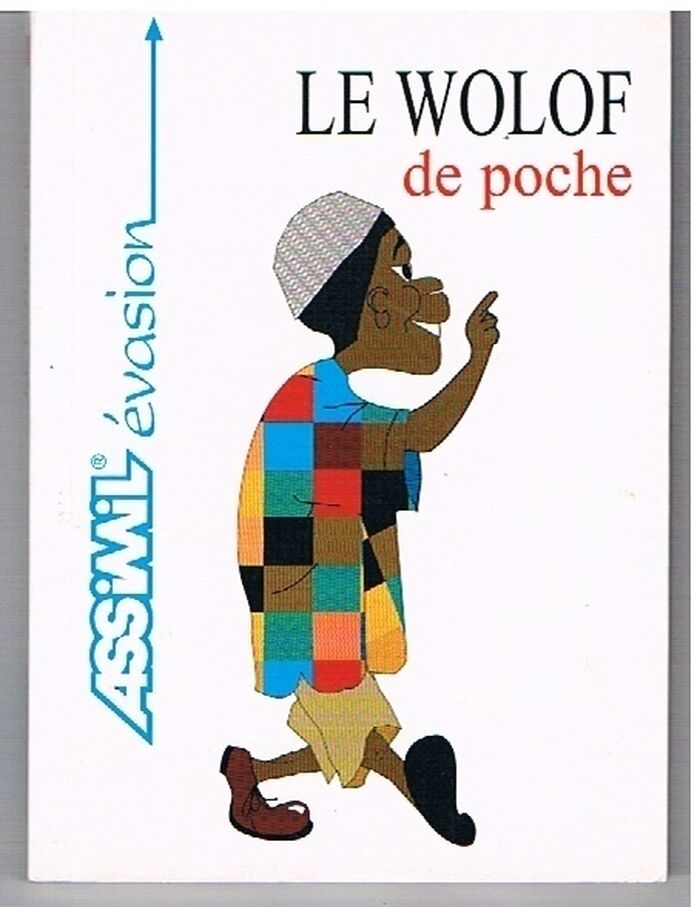 Guide poche wolof
[Pocket guide to Wolof for French speakers]. Image