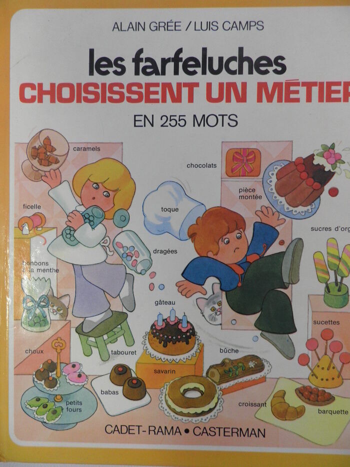 Les Farfeluches
Les Farfeluches Choisissent un Metier en 255 Mots. Image