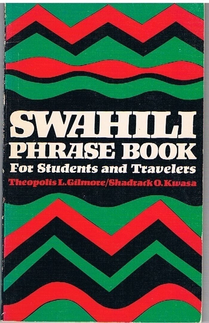 Swahili Phrase Book for Students and Travellers
 Image