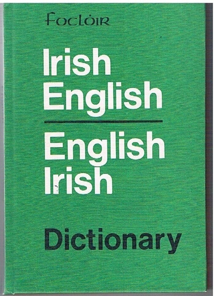 Irish English, English Irish Dictionary. Foclóir.
 Image