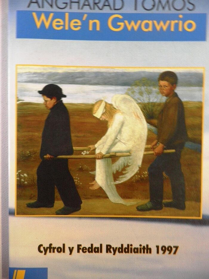 Wele'n Gwawrio
(Novel in Welsh) Image