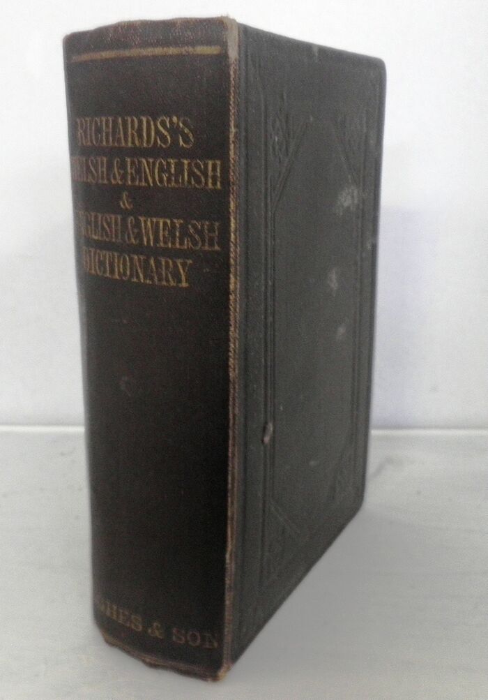 A Pocket Dictionary Welsh - English and An English and Welsh Dictionary.
Geiriadur Llogeli Cymraeg a Saesoneg wedi ei adolygu, ei ddiwygio, a'i helaethu Image