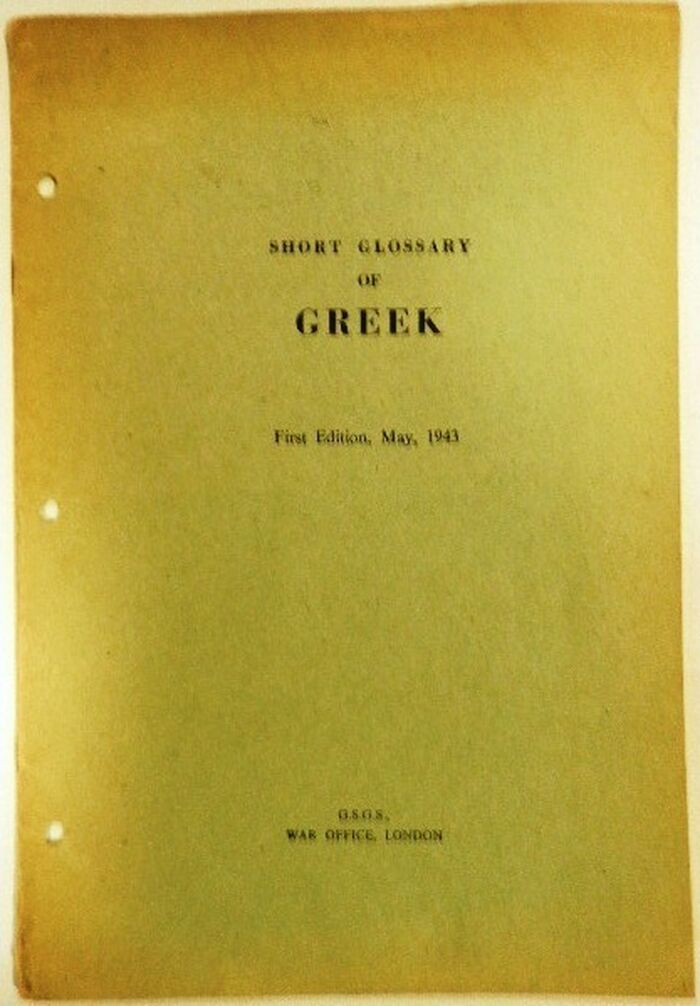 Short Glossary of Greek.
First Edition, May, 1943. Image