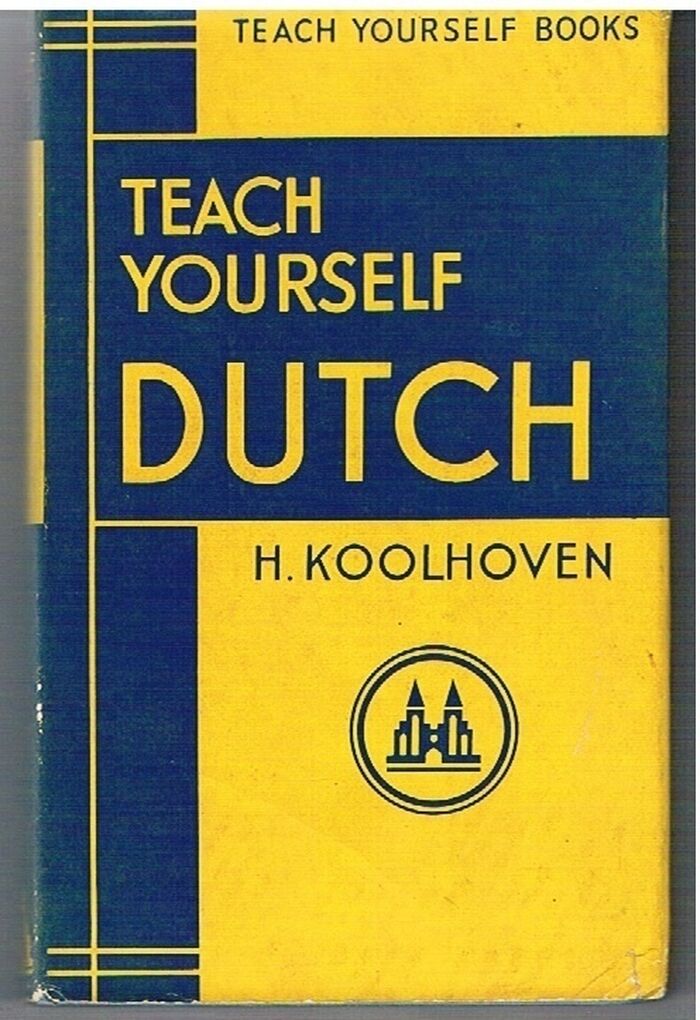 Teach Yourself Dutch.
Teach Yourself Books. Image