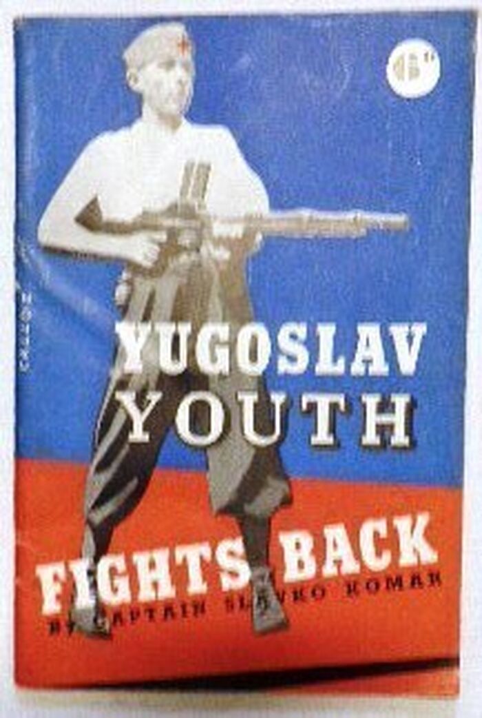 Yugoslav Youth Fights Back
 Image