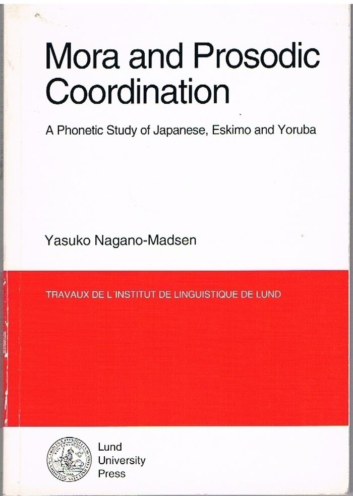 Mora and Prosodic Coordination: A Phonetic Study of Japanese, Eskimo and Yoruba
 Image