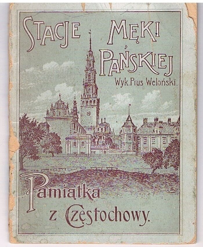 Stacje meki Panskiej
Pamiatka z Czestochowy.  (Stations of the Cross in Czestochowa) Image