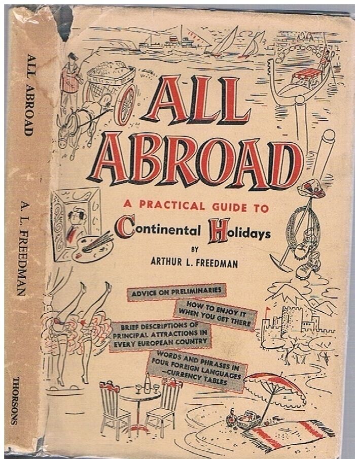 All Abroad.
A Complete Practical Guide to Continental Holidays. Image