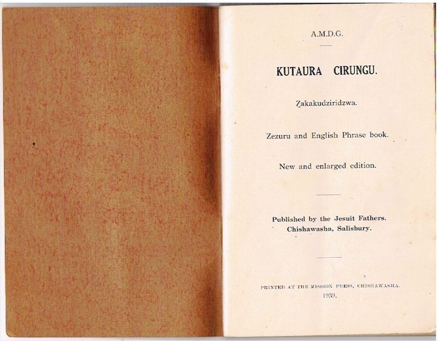 Kutaura Cirungu. Zezuru and English Phrase book.
New and Englarged Edition. Zakakudziridzwa. Image