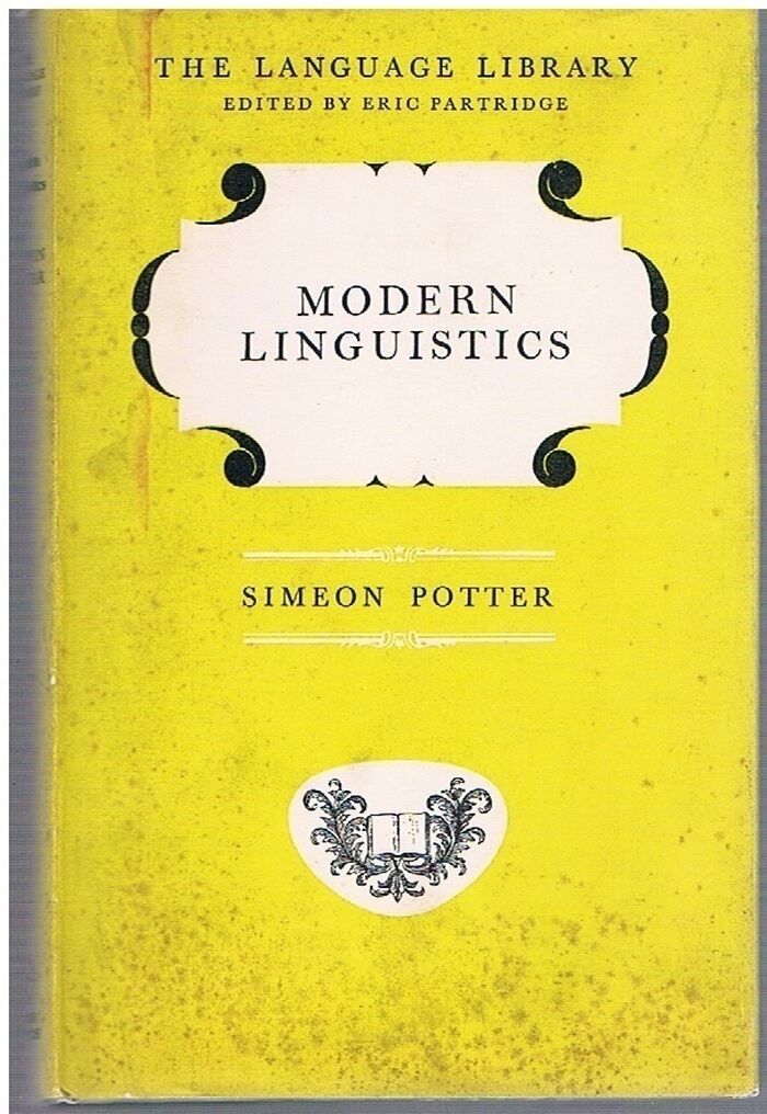 Modern Linguistics:
The Language Library edited by Eric Partridge. Image