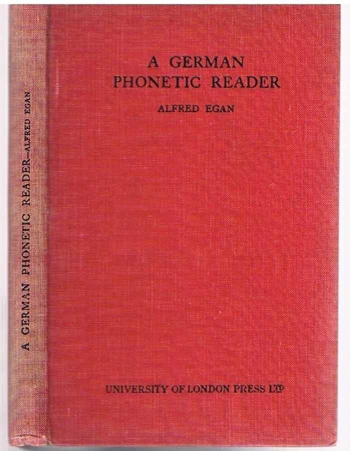 A German Phonetic Reader.
The London Phonetic Readers. Edited by Daniel Jones. Image