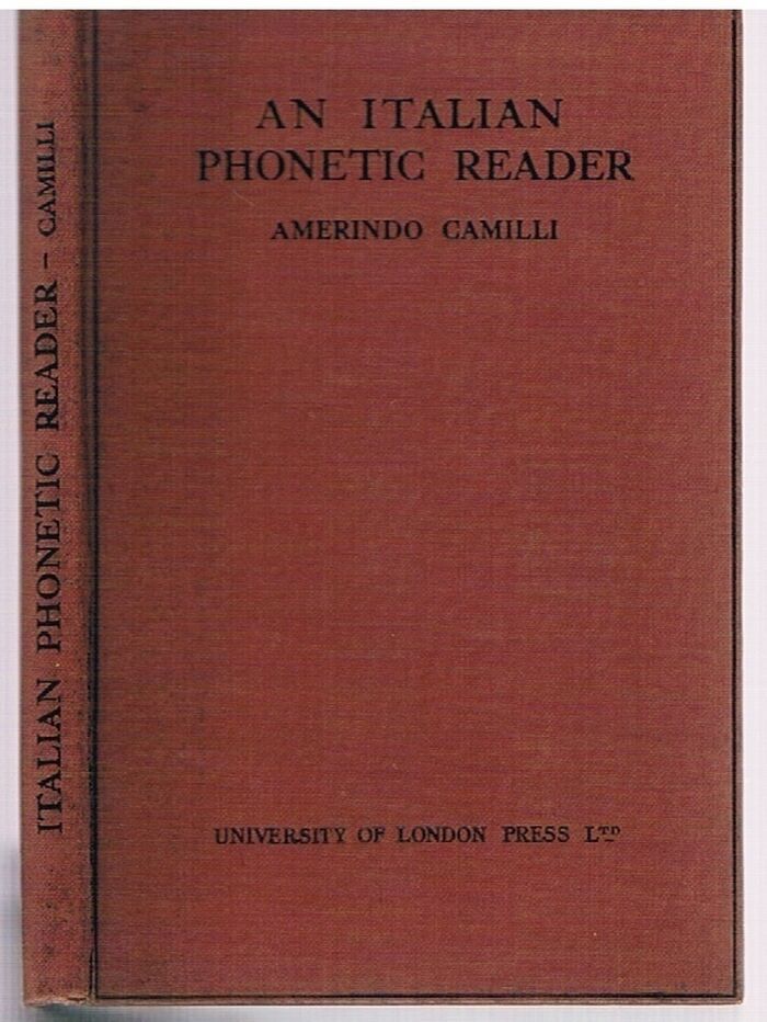 An Italian Phonetic Reader.
The London Phonetic Readers. Edited by Daniel Jones. Image
