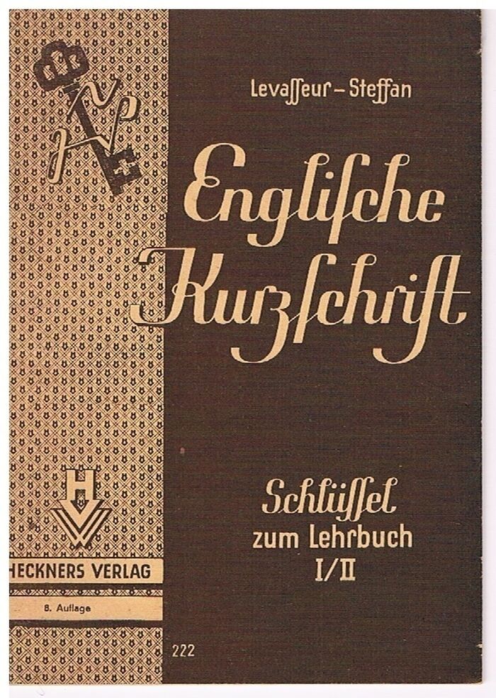 Englischer Kurzschrift.
Anpassung der Deutschen Einheitskurzschrift an die englische Sprache. Lehrbuch I/II.  Verkehrsschrift. Schlüssel. Image