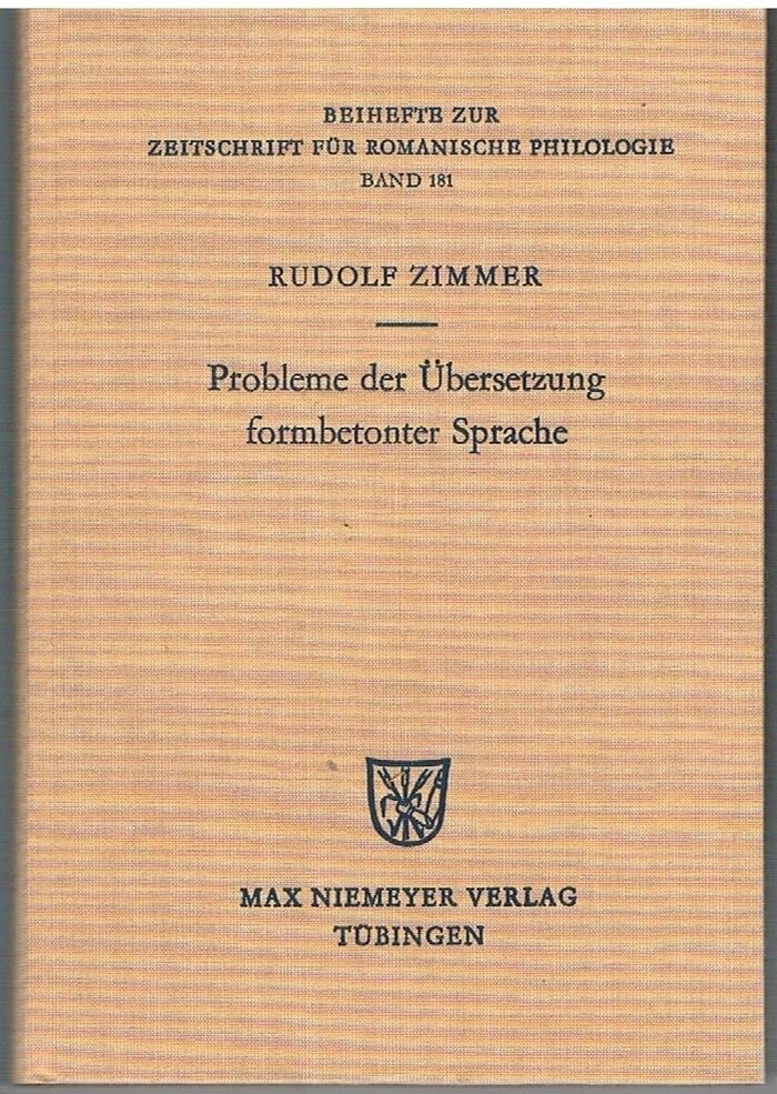 Probleme der Übersetzung formbetonter Sprache.
Ein Beitrag zur Übersetzungskritik. Beihefte zur Zeitschrift für romanische Philologie. Band 181. Image