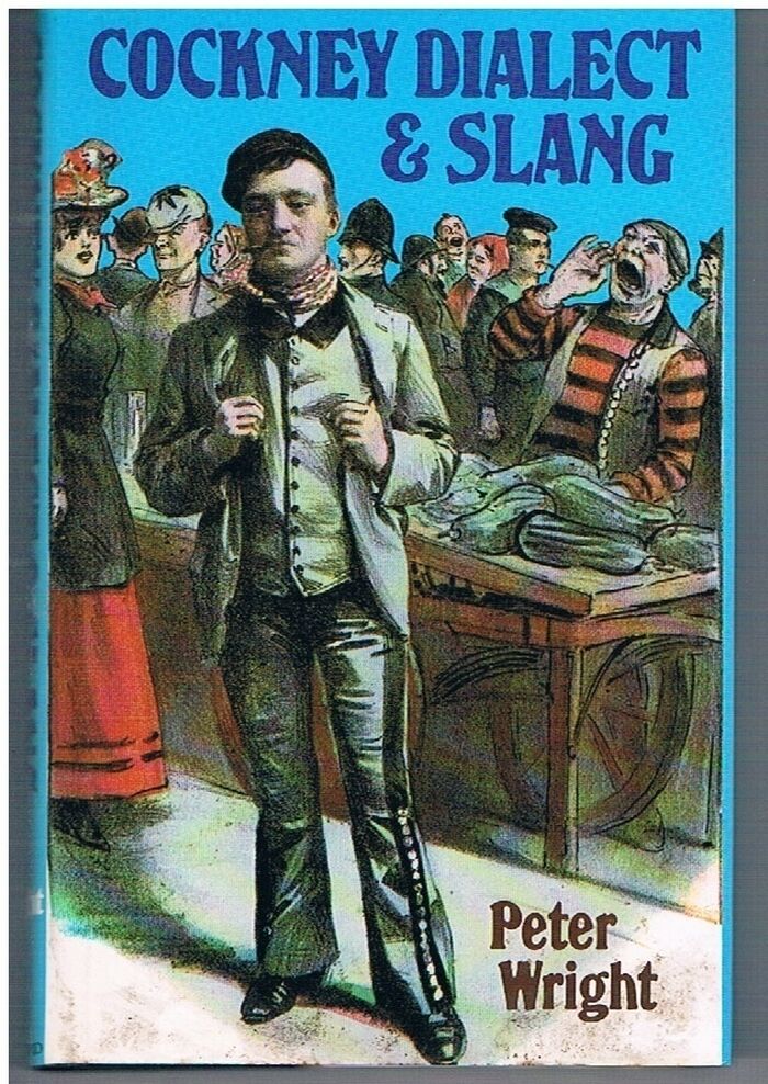 Cockney Dialect and Slang.
 Image