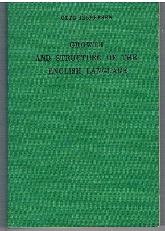 Growth and Structure of the English Language: Ninth Edition.
 Image