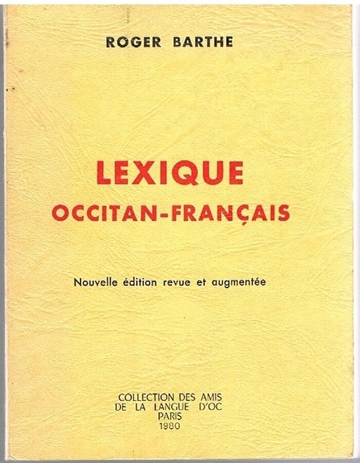 Lexique Occitan - Français.
Nouvelle édition revue et augmentée Image