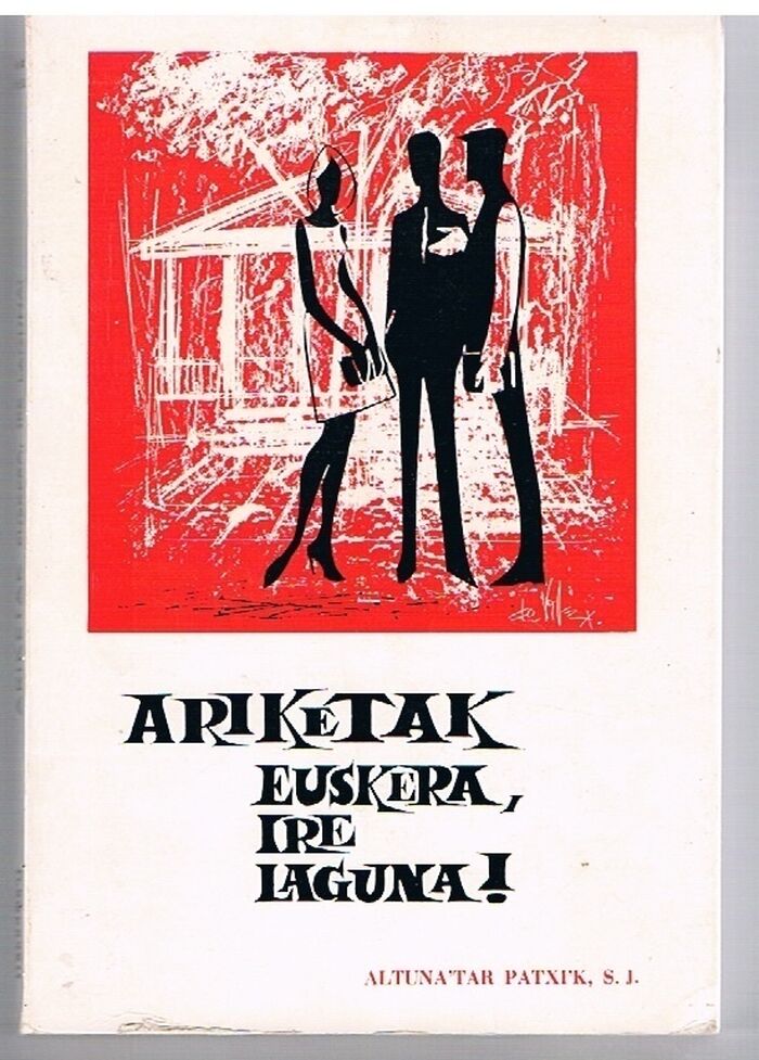 Ariketak. Euskera, Ire Laguna! Basque.
(Key) Image