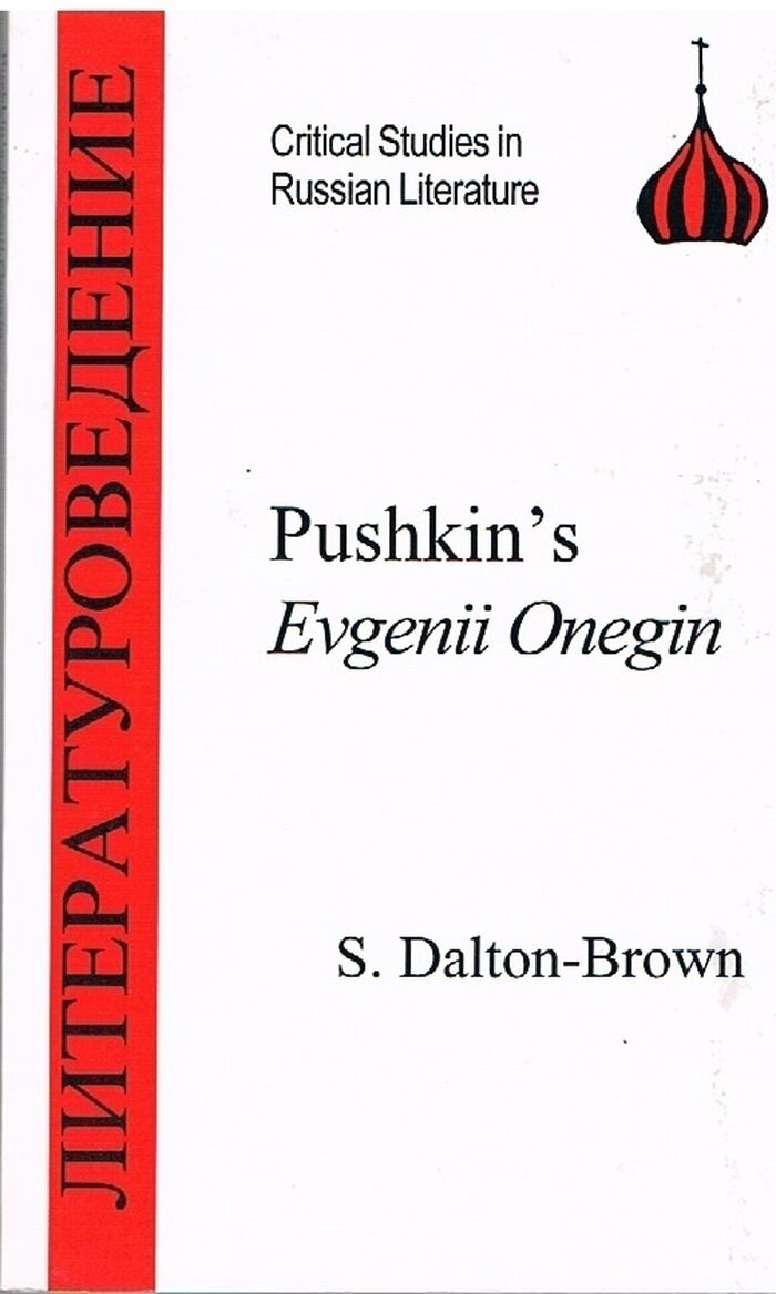 Pushkin's Eugene Onegin
Critical Studies in Russian Literature. Image