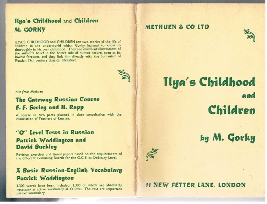 Ilya's Childhood and Children.
Methuen's Russian Texts accented with notes and vocabularies. Image