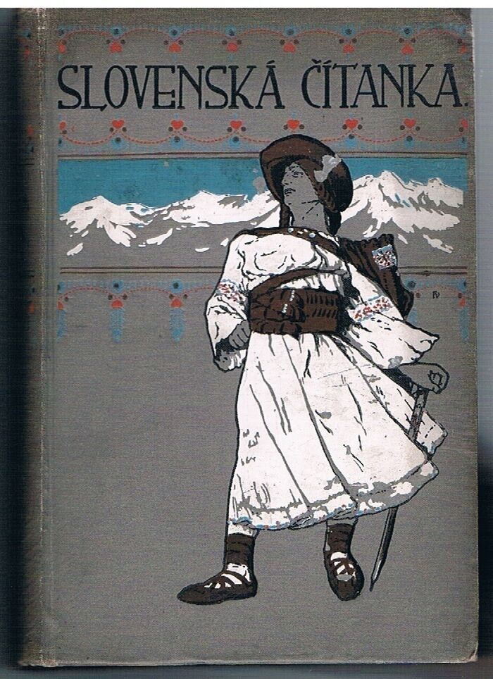 Slovenska Citanka
Vydala Moravsko-slezska Beseda v Praze. Image