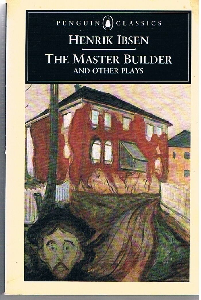 The Master Builder and Other Plays
 Image