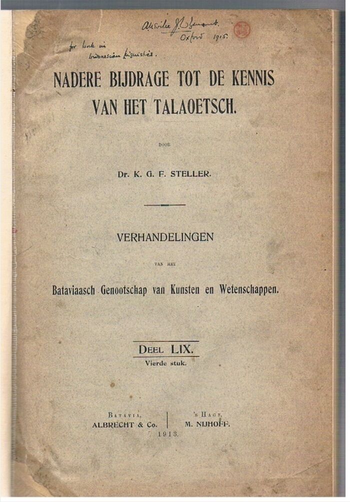 Nadere Bijdrage tot de Kennis van het Talaoetsch (Talaud)
Bataviaasch Genootschap van Kunsten en Wetenschappen. Vierde stuk Image