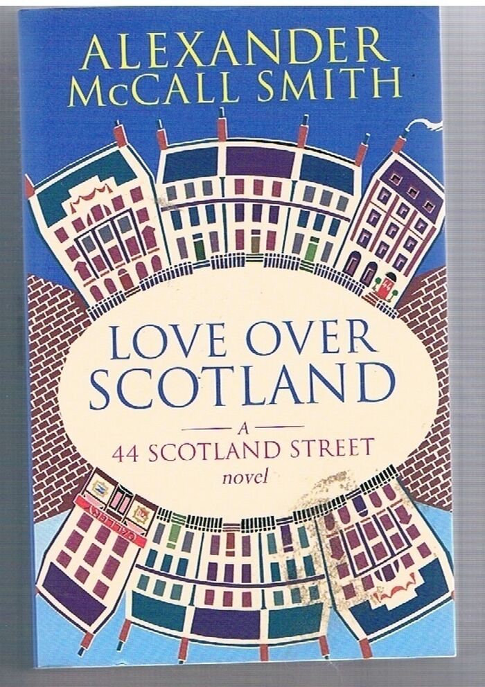 Love over Scotland.
A 44 Scotland Street Story. Image