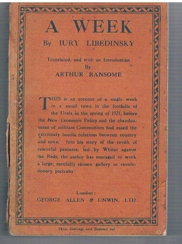A Week.
Translated, and with an introduction by Arthur Ransome. Image