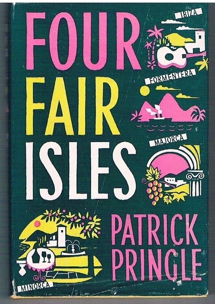 Four Fair Isles: Majorca, Minorca, Ibiza & Formentera.
 Image