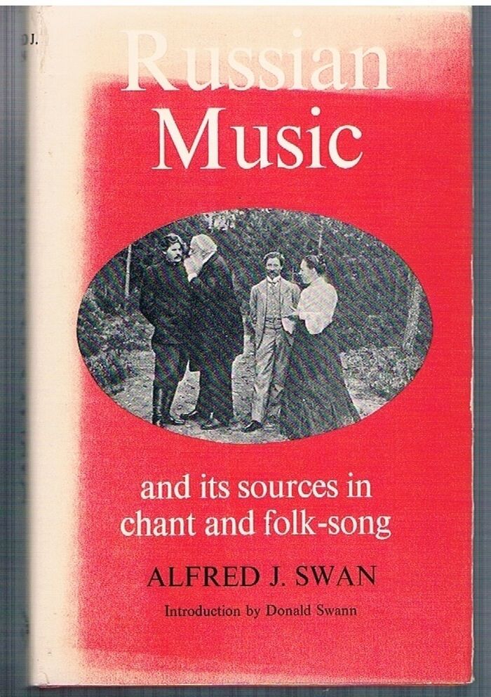 Russian Music and its Sources in Chant and Folk-Song
Introduction by Donald Swan. Image