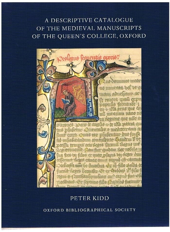 A Descriptive Catalogue of the Medieval Manuscripts of the Queen's College, Oxford.
Special Series: Manuscript Catalogues. Image