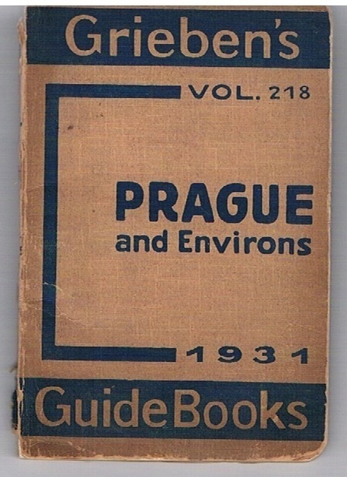 Prague and Environs.
With 3 Maps and 3 Ground Plans. Grieben's Guide Books Vol. 218. Image