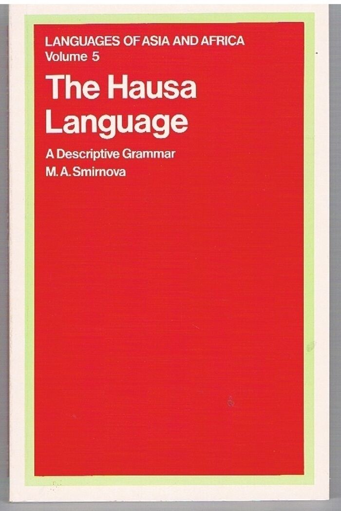 The Hausa Language
A Descriptive Grammar. Translated by G L Campbell. Languages of Asia and Africa. Image