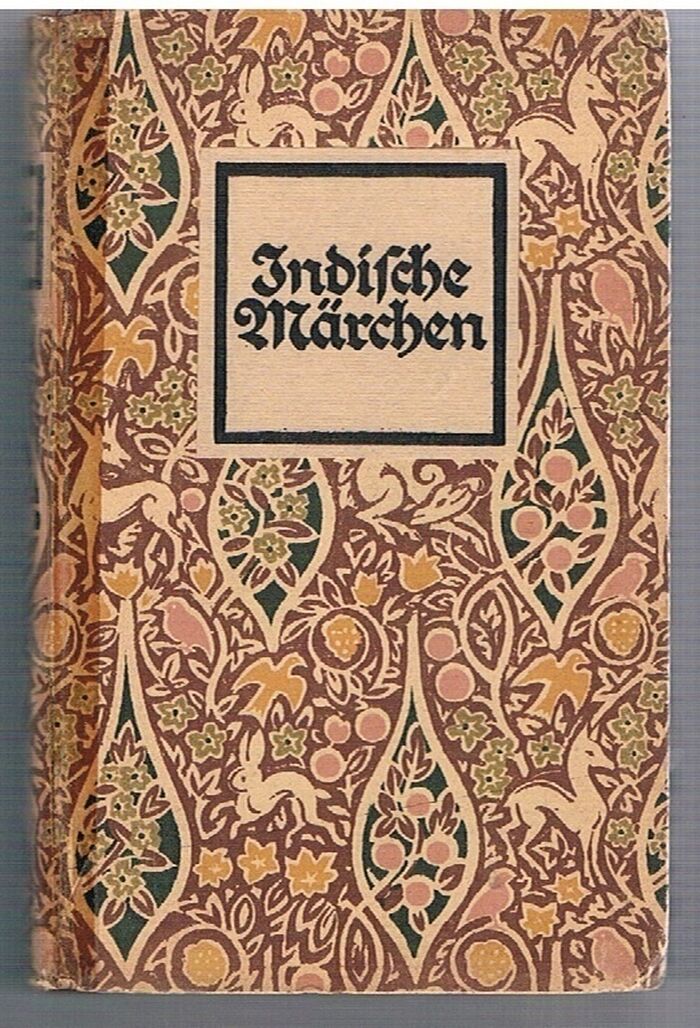 Indische Märchen [Tales from India]
Ausgewählt und übersetzt von A. Dirr. Die Märchen die Weltliteratur.  Herausgegeben von Friedrich von der Leyen und Paul Zaunert. [Text in German]. Image