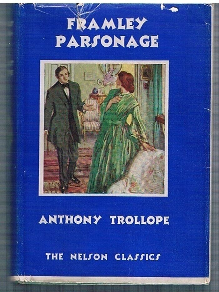 Framley Parsonage.
The Nelson Classics 133. Image