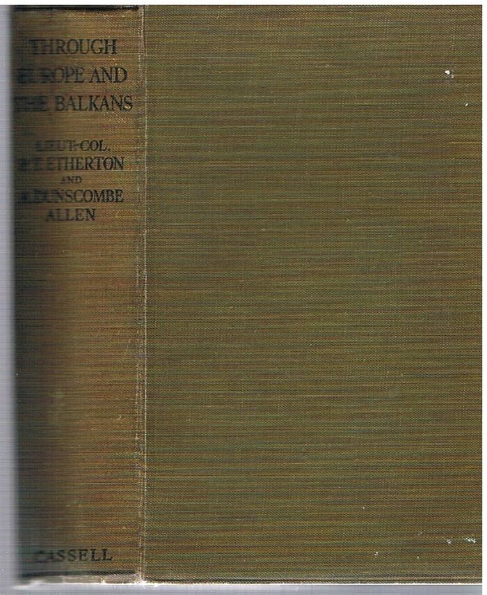 Through Europe and the Balkans. The Record of a Motor Rour.
 Image